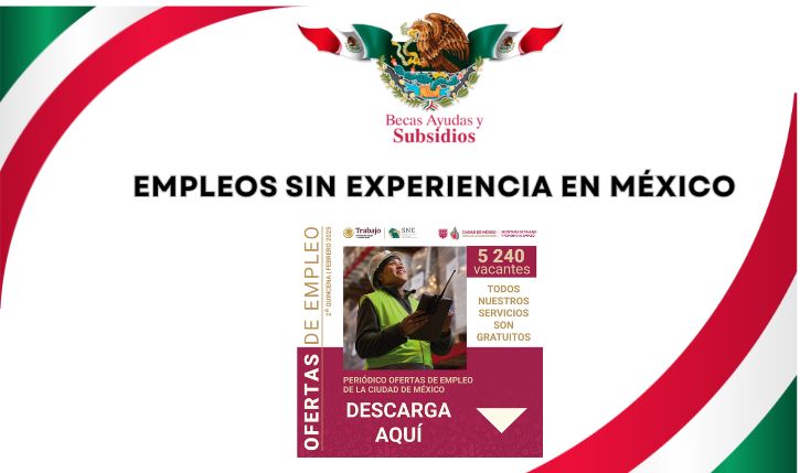 Empleos sin experiencia en México