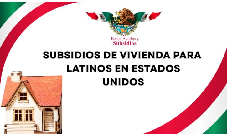 subsidios de vivienda para latinos